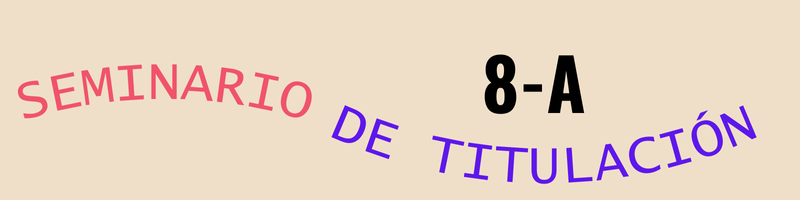 SEMINARIO DE TITULACIÓN II A